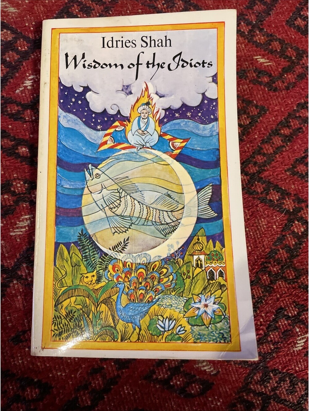 Wisdom of the Idiots Philosophy Paperback Book by Idries Shah from Dutton 1971